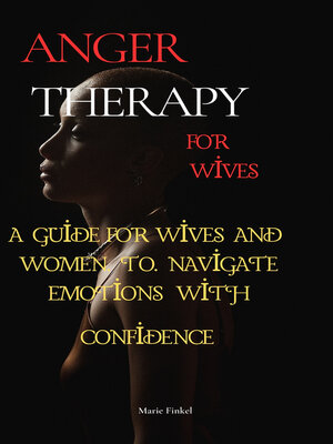 cover image of Anger Therapy for Wives